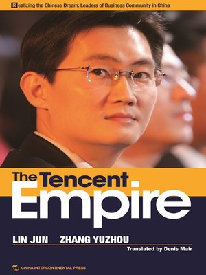 cover image of 马化腾的腾讯帝国（The Tencent Empire）